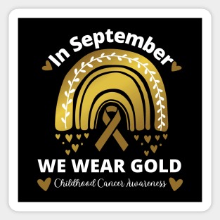 Childhood Cancer September We Wear Gold Rainbow Sticker